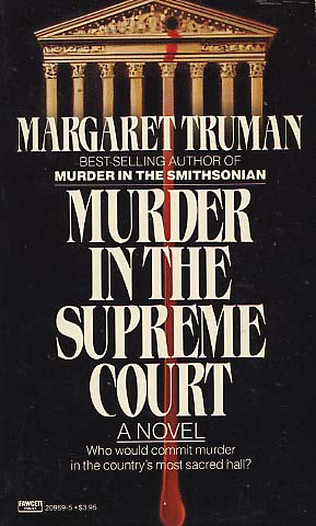 Murder In The Supreme Court