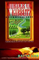 Murder On A Kibbutz:  A Communal Case