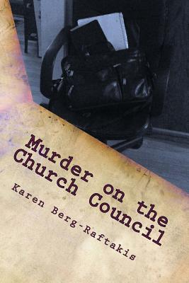 Murder On The Church Council