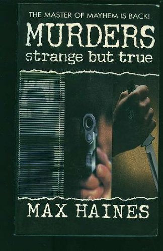 Murders Strange But True