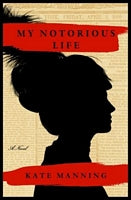 My Notorious Life