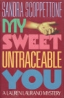 My Sweet Untraceable You