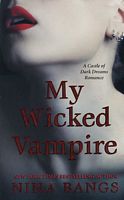 My Wicked Vampire