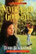 Never Again Good-Bye
