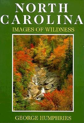 North Carolina:  Images Of Wildness