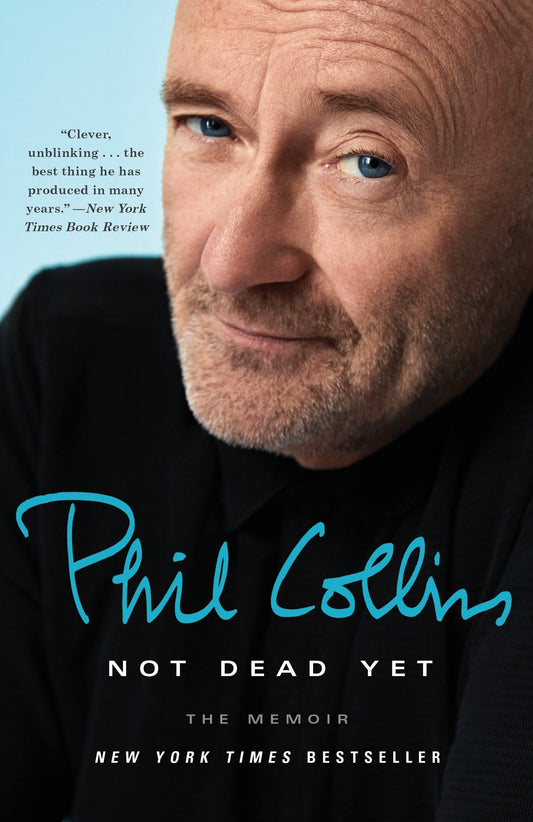Not Dead Yet:  The Memoir