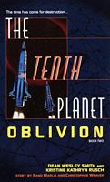 The Tenth Planet:  Oblivion:  Book 2