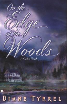 On The Edge Of The Woods