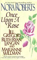 Once Upon A Rose