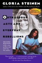 Outrageous Acts And Everyday Rebellions