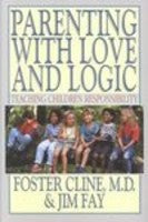 Parenting With Love And Logic