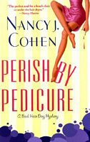 Perish By Pedicure