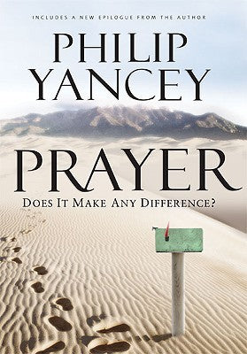 Prayer:  Does It Make Any Difference?