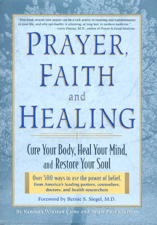 Prayer, Faith And Healing