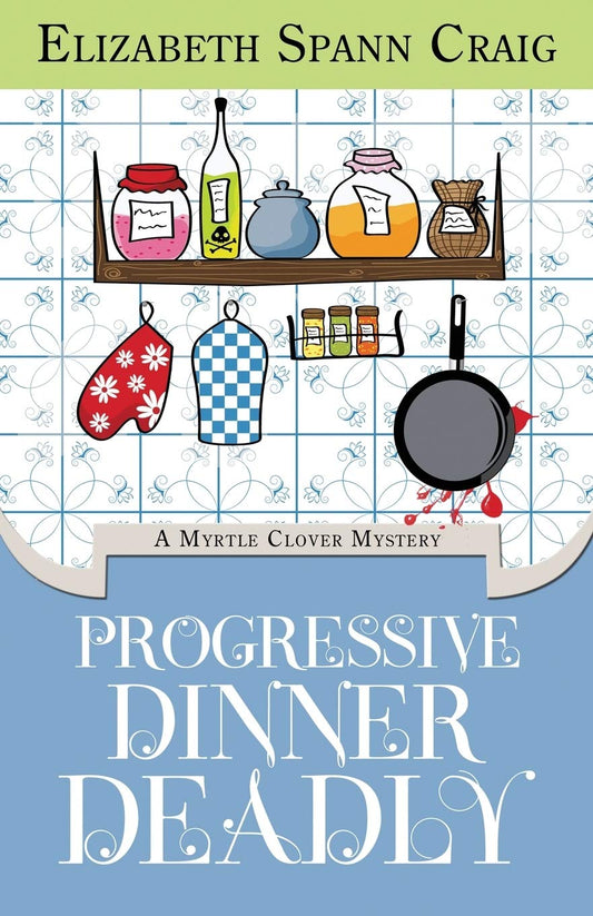 Progressive Dinner Deadly