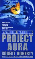 Psychic Warrior:  Project Aura