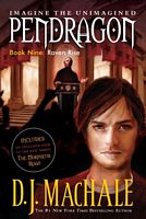 Pendragon:  Raven Rise