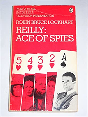 Reilly:  Ace Of Spies