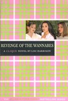 Revenge Of The Wannabes