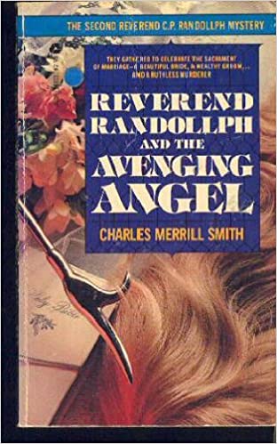 Reverend Randollph And The Avenging Angel