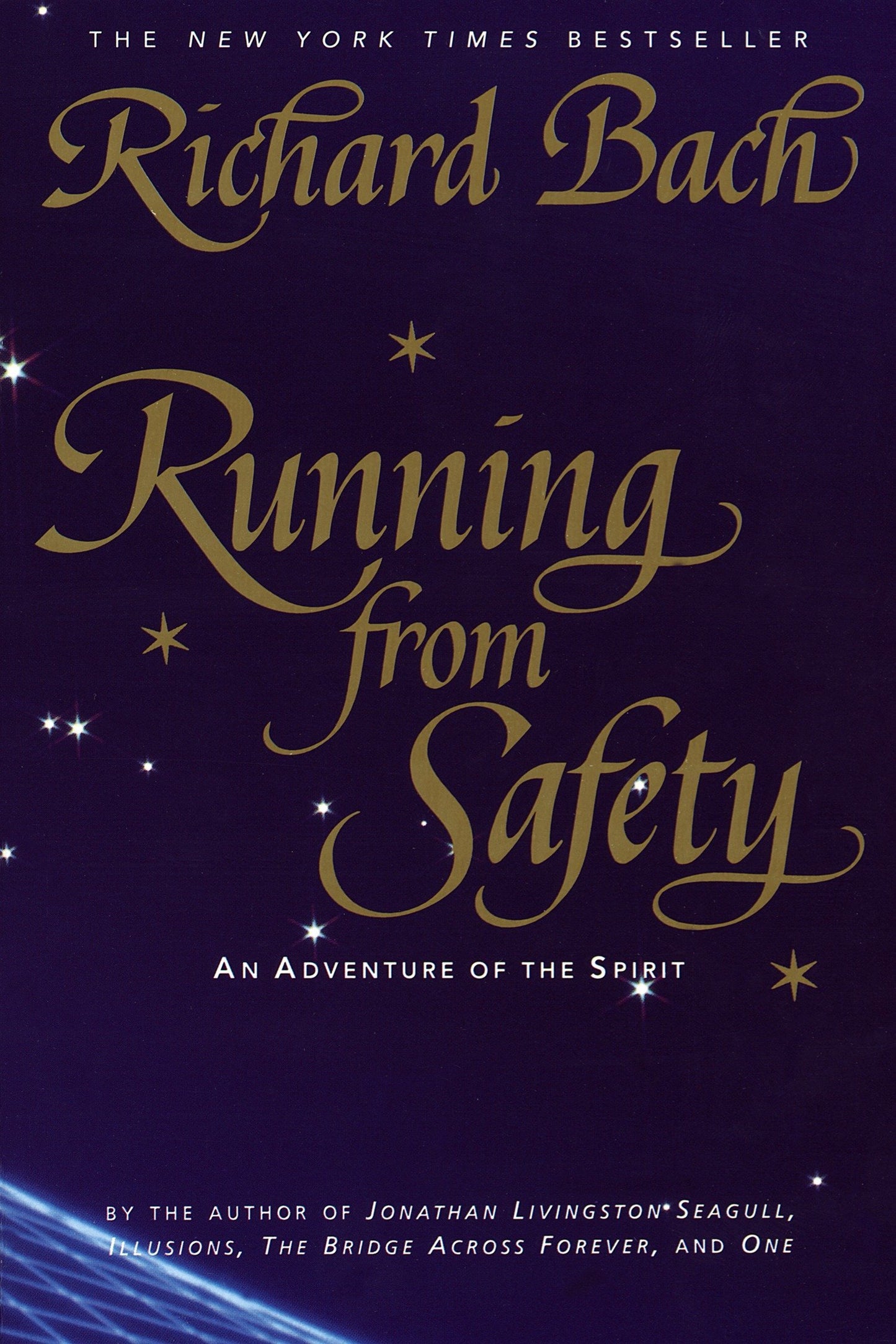 Running From Safety:  An Adventure Of The Spirit