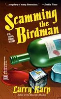 Scamming The Birdman