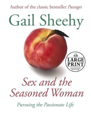 Sex And The Seasoned Woman