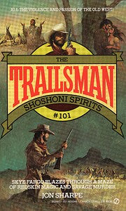 The Trailsman #101:  Shoshoni Spirits