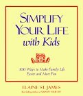 Simplify Your Life With Kids