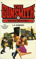 The Gunsmith #186:  Six For The Money