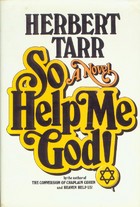 So Help Me God!