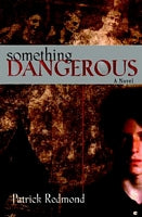 Something Dangerous