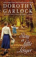 Stay A Little Longer