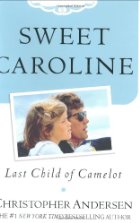 Sweet Caroline:  Last Child Of Camelot