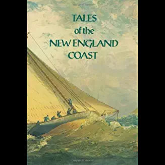 Tales Of The New England Coast