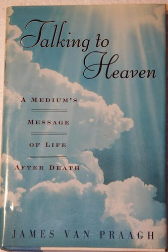 Talking To Heaven