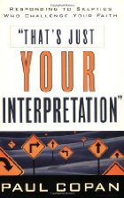 That's Just Your Interpretation