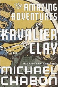 The Amazing Adventures Of Kavalier & Clay