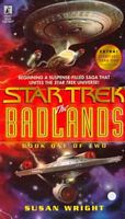The Badlands:  Book One Of Two