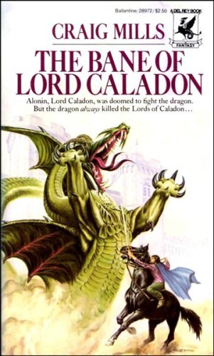 The Bane Of Lord Caladon