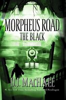 Morpheus Road:  The Black