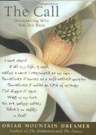 The Call:  Discovering Why You Are Here