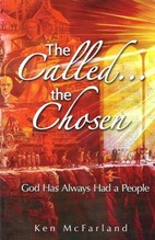 The Called...The Chosen