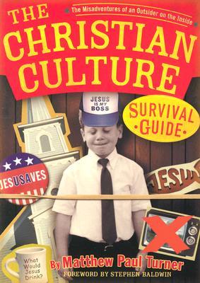 The Christian Culture Survival Guide