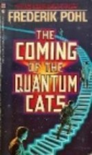 The Coming Of The Quantum Cats