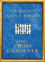 The Cross Gardener