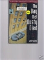 The Day That Dusty Died