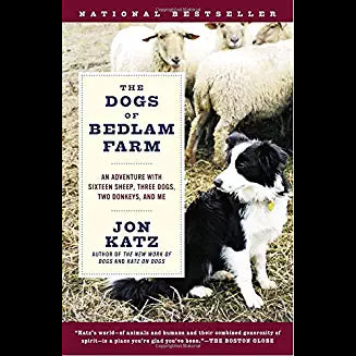 The Dogs Of Bedlam Farm