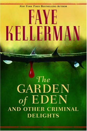 The Garden Of Eden And Other Criminal Delights