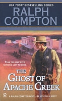 The Ghost Of Apache Creek